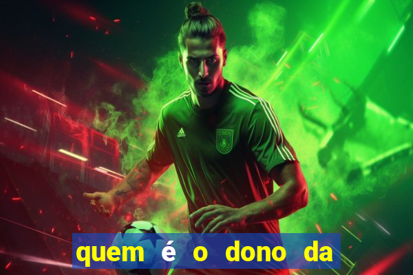 quem é o dono da bet nacional